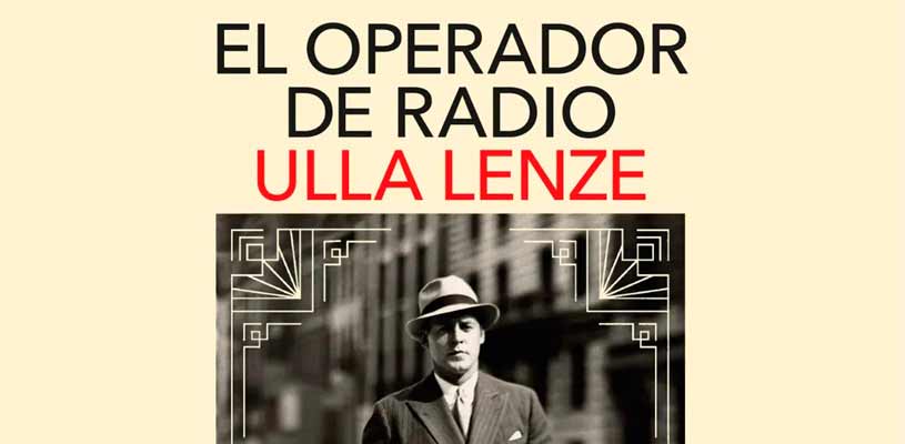El operador de radio, de Ulla Lenze