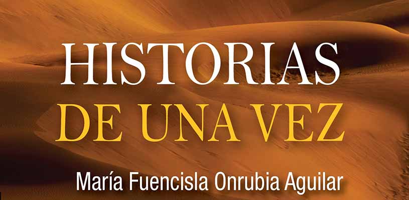 Presentación del libro "Historias de una vez"