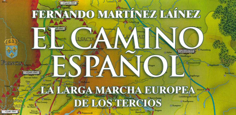 Presentación del libro El camino español, la larga marcha europea de Los Tercios