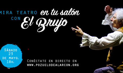MIRA Teatro en tu salón sábado 23 de mayo a las 18:00 horas
