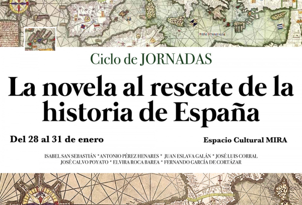 Cartel del ciclo La novela al rescate de la historia de España
